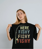 T-shirt Here Fishing